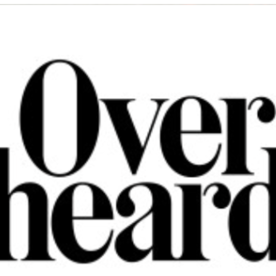 Overheard