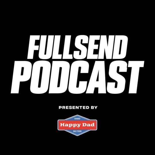 Full Send Podcast