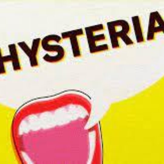 Hysteria